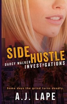 Paperback Side Hustle: A Crime Fiction Thriller Book