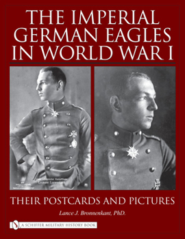 Hardcover The Imperial German Eagles in World War I, Vol. 2 Book