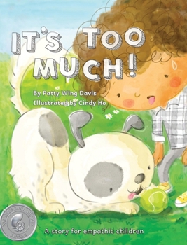 Hardcover It's Too Much! [Large Print] Book