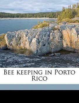 Paperback Bee Keeping in Porto Rico Book