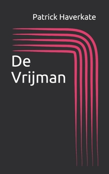 Paperback De Vrijman [Dutch] Book