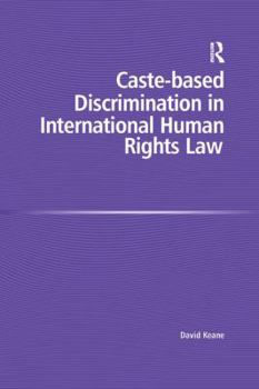 Paperback Caste-Based Discrimination in International Human Rights Law Book
