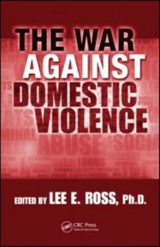 Hardcover The War Against Domestic Violence Book