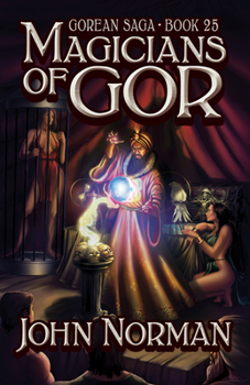 Magicians of Gor - Book #25 of the Gor