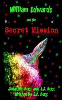 Paperback William Edwards and the Secret Mission Book