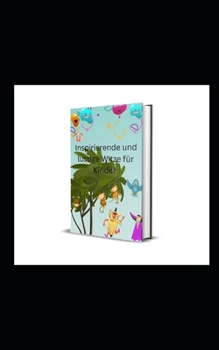 Paperback Inspirierende und lustige Witze für Kinder [German] Book