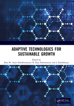 Paperback Adaptive Technologies for Sustainable Growth Book