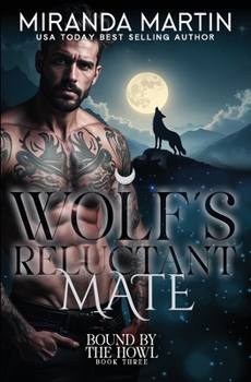 Paperback Wolf's Reluctant Mate Book