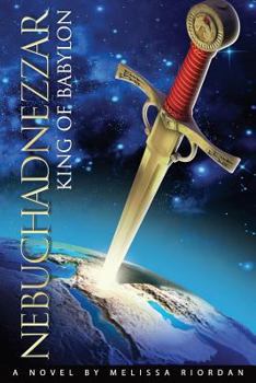 Paperback Nebuchadnezzar King of Babylon Book
