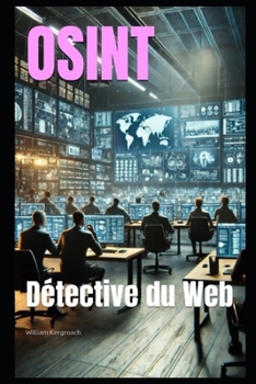 Paperback Osint: Détective du Web [French] Book