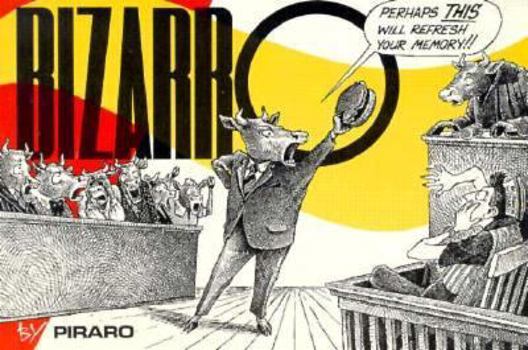 Bizarro - Book #1 of the Bizzaro
