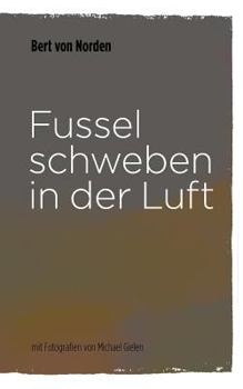 Paperback Fussel schweben in der Luft [German] Book