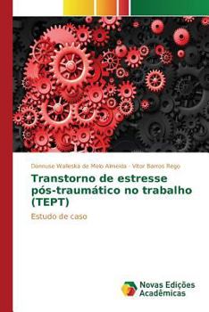 Paperback Transtorno de estresse pós-traumático no trabalho (TEPT) [Portuguese] Book