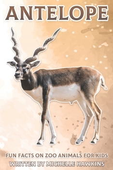 Paperback Antelope: Fun Facts on Zoo Animals for Kids #23 Book