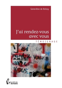 Paperback J'ai rendez-vous avec vous [French] Book