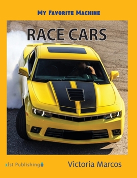 Hardcover My Favorite Machine: Race Cars Book
