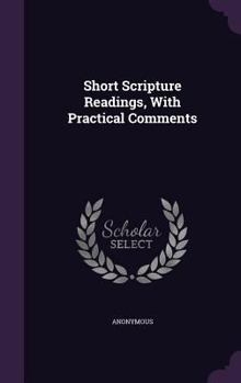 Hardcover Short Scripture Readings, With Practical Comments Book
