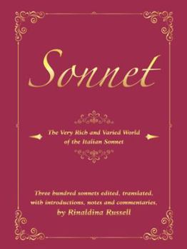 Sonnet: The Very Rich and Varied World of the Italian Sonnet