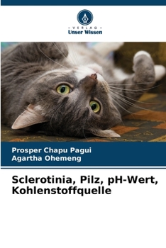Paperback Sclerotinia, Pilz, pH-Wert, Kohlenstoffquelle [German] Book