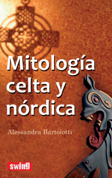 Paperback Mitología Celta Y Nórdica [Spanish] Book