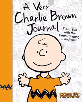 Hardcover Peanuts: A Very Charlie Brown Journal [Hardcover] [May 07, 2015] Charles M Schulz Book