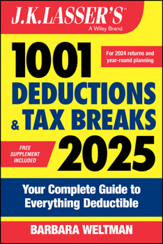 Paperback J.K. Lasser's 1001 Deductions & Tax Breaks 2025: Your Complete Guide to Everything Deductible Book