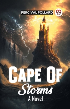 Paperback Cape Of Storms A Novel Book