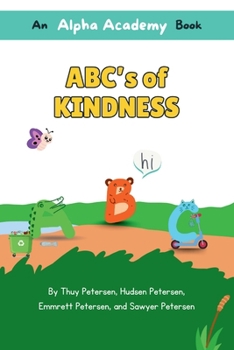 Paperback ABC's of Kindness: An Alpha Academy Book