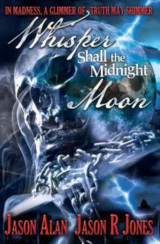 Paperback Whisper Shall the Midnight Moon Book