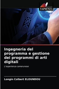 Paperback Ingegneria del programma e gestione dei programmi di arti digitali [Italian] Book
