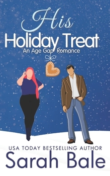 Paperback His Holiday Treat: An Age Gap Romance Book