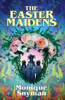Paperback The Easter Maidens Book