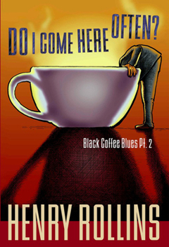Paperback Do I Come Here Often?: Black Coffee Blues Pt. 2 Book