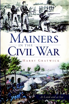Paperback Mainers in the Civil War Book