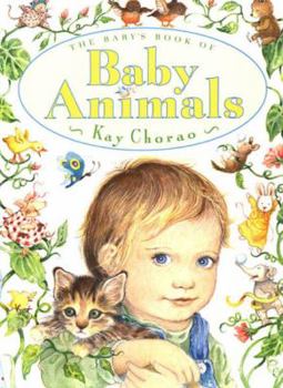 Hardcover The Baby's Book of Baby Animals Book
