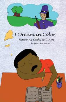 Paperback I Dream in Color featuring Cathy Williams Book