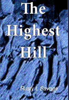 Hardcover The Highest Hill Book