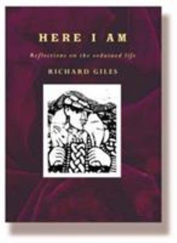 Hardcover Here I Am: Reflections on the Ordained Life Book