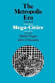 Paperback Mega Cities: The Metropolis Era Book