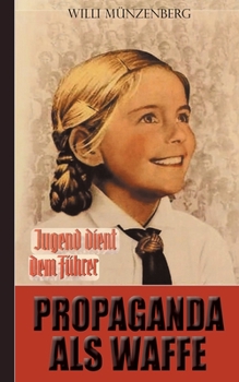 Paperback Propaganda als Waffe [German] Book