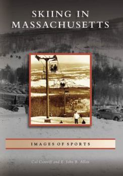 Skiing in Massachusetts (Images of Sports) - Book  of the Images of Sports