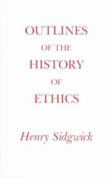 Hardcover Outlines of the History of Ethics Book