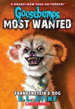 Paperback Frankenstein's Dog (Goosebumps Most Wanted #4): Volume 4 Book
