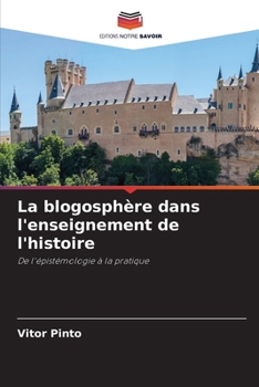 Paperback La blogosphère dans l'enseignement de l'histoire [French] Book