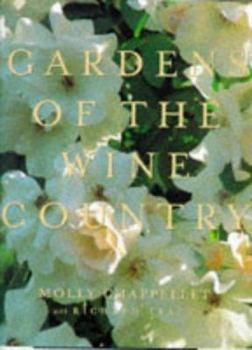 Hardcover Gardens of the Wine Country Book