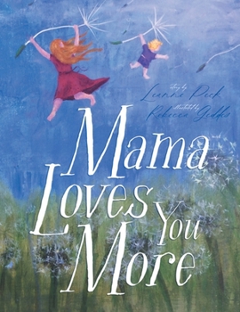 Paperback Mama Loves You More Book