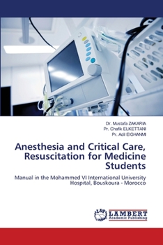 Paperback Anesthesia and Critical Care, Resuscitation for Medicine Students Book