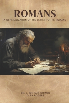 Romans: A Generalization of the Letter to the Romans