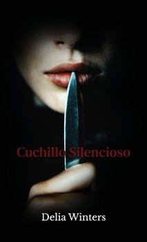 Hardcover Cuchillo Silencioso Book