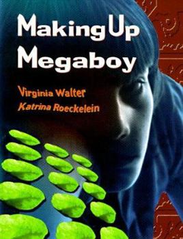 Hardcover Making Up Megaboy Book